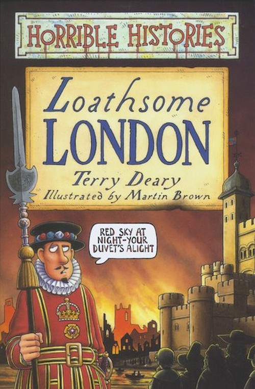 Horrible Histories: Loathsome London