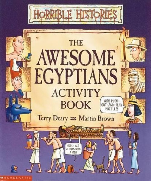 Horrible Histories: Awesome Egyptians: Activity Book