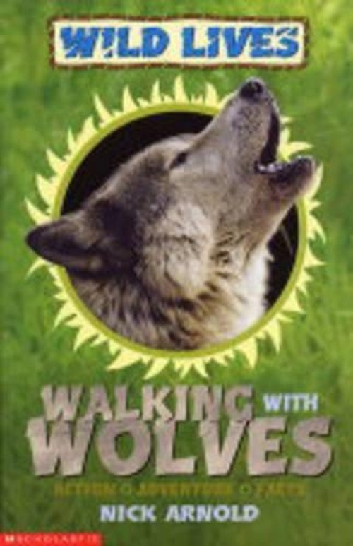 Walking with Wolves
