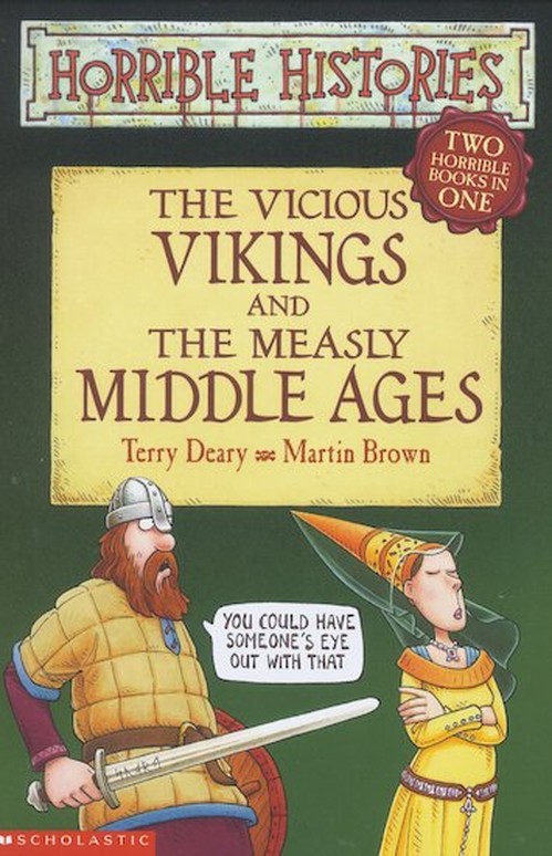 Horrible Histories: Vicious Vikings/Measly Middle Ages