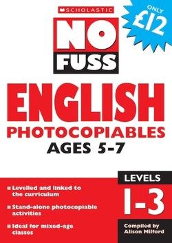 No Fuss English Photocopiables Ages 5-7