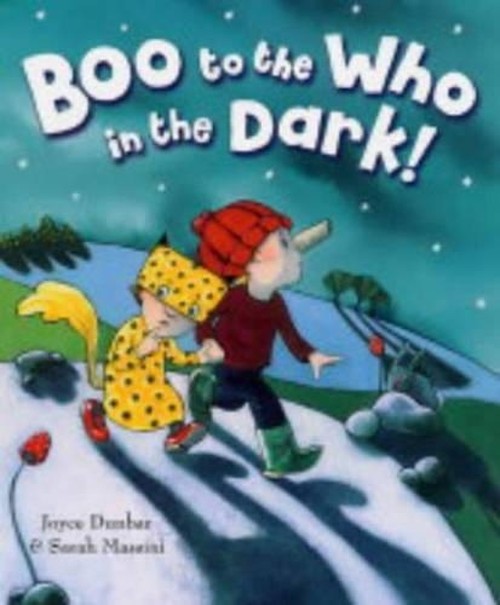 BOO to the WHO in the DARK
