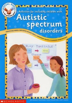 Activities for Including Children with Autistic Spectrum Disorders
