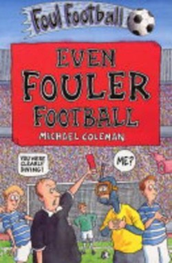 Even Fouler Football
