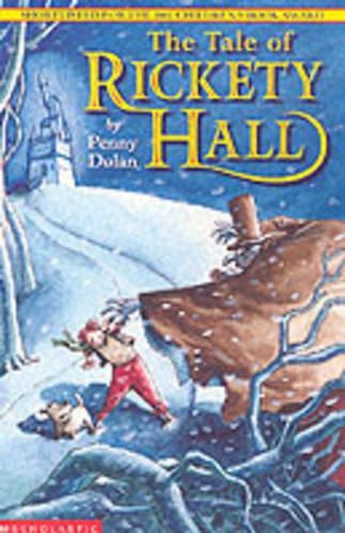 The Tale of Rickety Hall