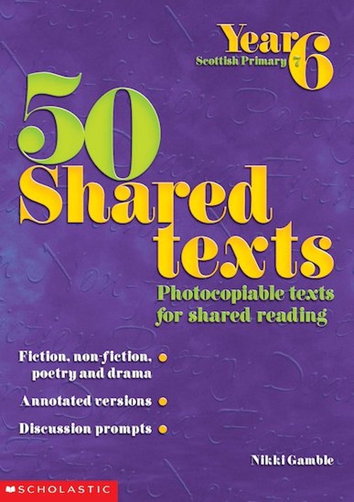50 Shared Texts for Year 6