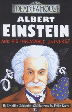 Dead Famous: Albert Einstein and His Inflatable Universe