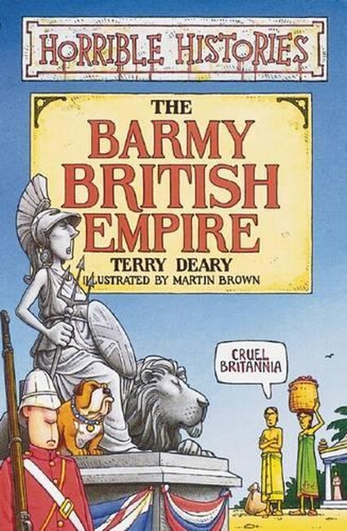 Horrible Histories: Barmy British Empire