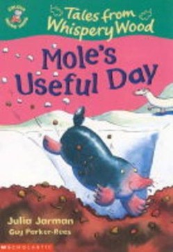 Mole's Useful Day