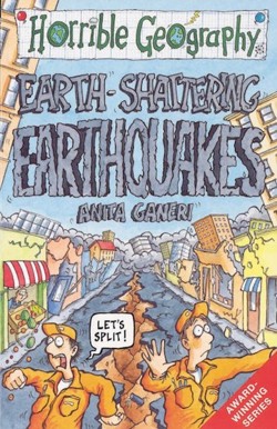 Horrible Geography: Earth-Shattering Earthquakes