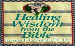 Healing Wisdom from the Bible