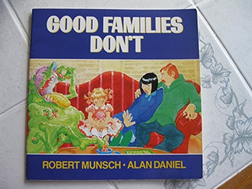 Good Families Don't...