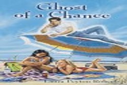 Ghost of a Chance