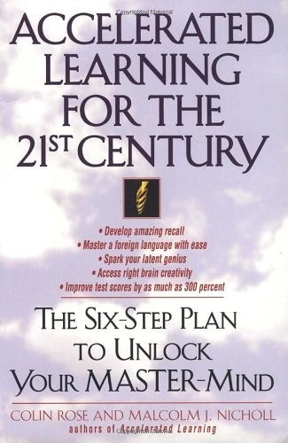 Accelerated Learning for the 21st Century