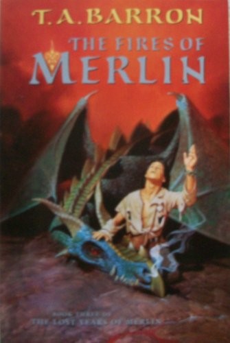 The Fires of Merlin