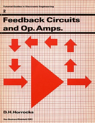 Feedback Circuits and Operational Amplifiers