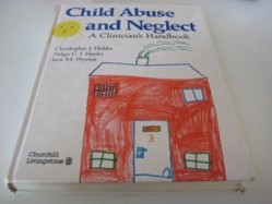 Child Abuse and Neglect