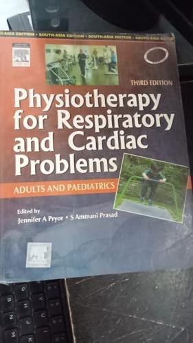 Physiotherapy for Respiratory and Cardiac Problems