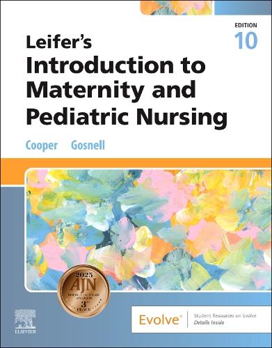 Leifer's Introduction to Maternity and Pediatric Nursing