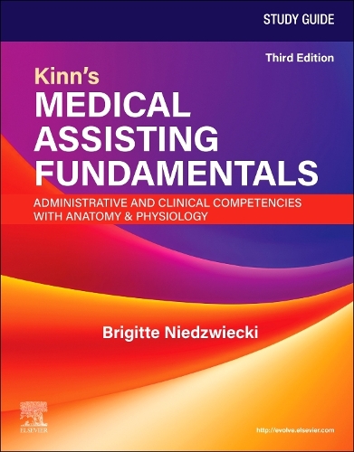 Study Guide for Kinn's Medical Assisting Fundamentals