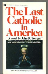 Last Catholic in America