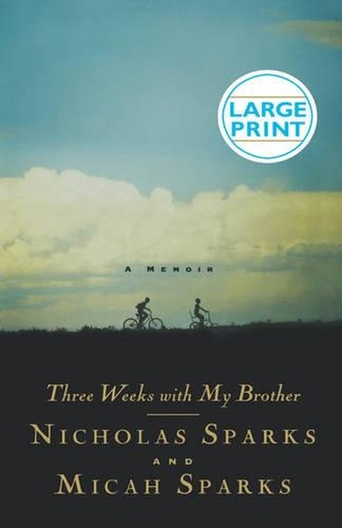 Three Weeks with My Brother