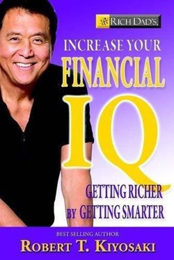 Rich Dad's Increase Your Financial IQ