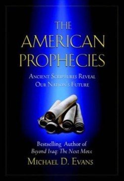 The American Prophecies