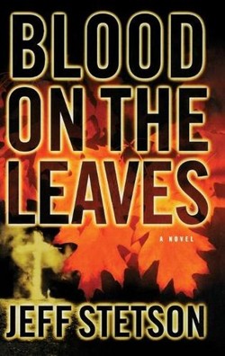 Blood On The Leaves