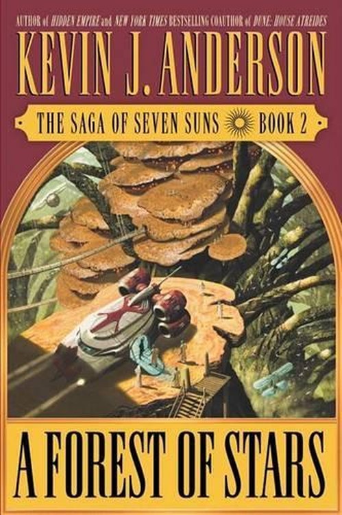 A Forest of Stars / Kevin J. Anderson.