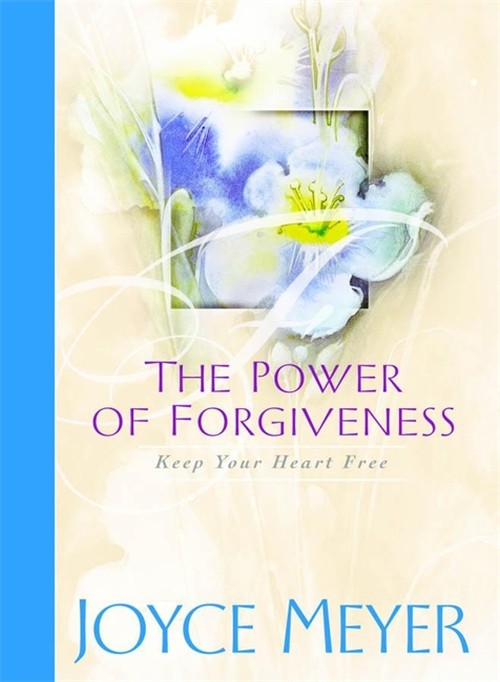 The Power of Forgiveness