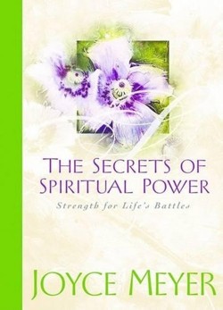 The Secrets of Spiritual Power