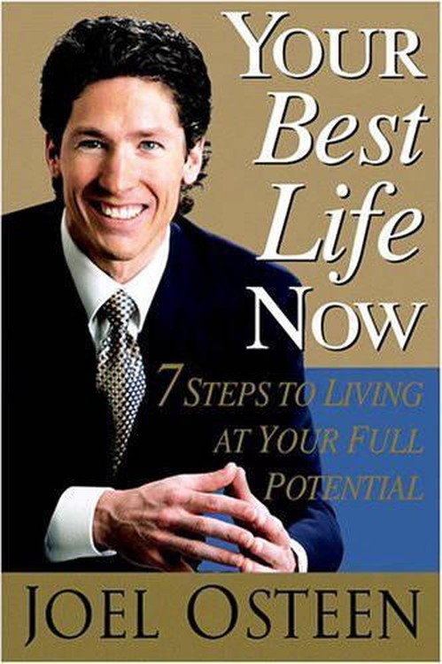 Your Best Life Now