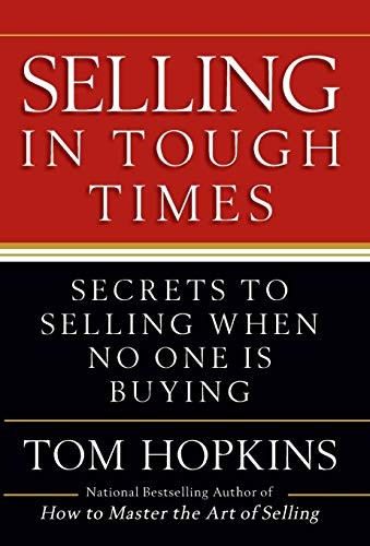 Selling in Tough Times