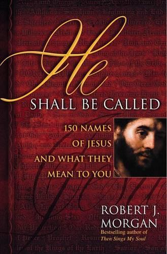 He Shall be Called