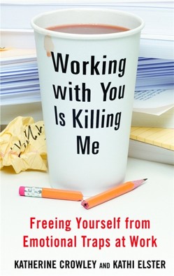 Working with You is Killing Me