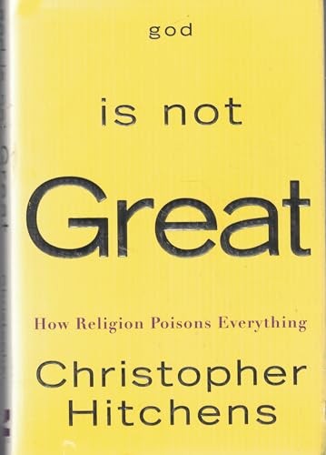 God Is Not Great