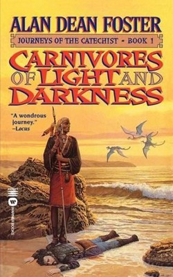Carnivores of Light and Darkness