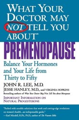 What Your Dr...Premenopause