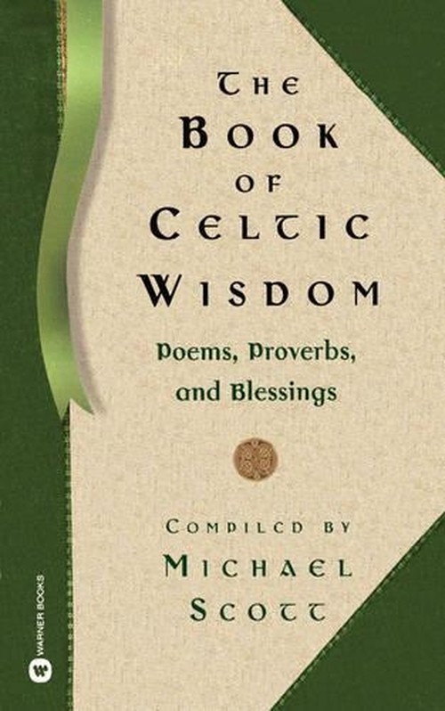 Book of Celtic Wisdom