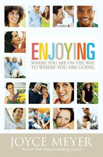 Enjoying Where You are on the Way to Where You are Going