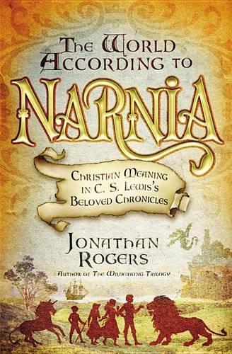 The World According to Narnia