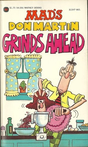 Mad's Don Martin Grinds Ahead