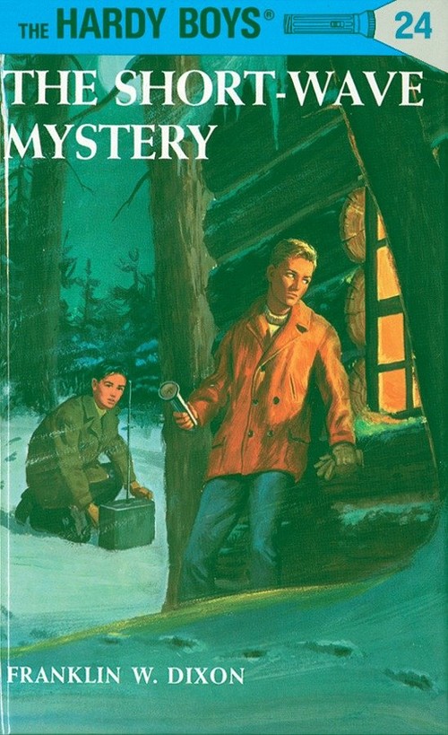 The Hardy Boys 24: the Short-Wave Mystery