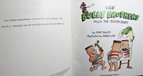 Bully Brothers Trick