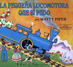 La Pequena Locomotora Que Si Pudo
