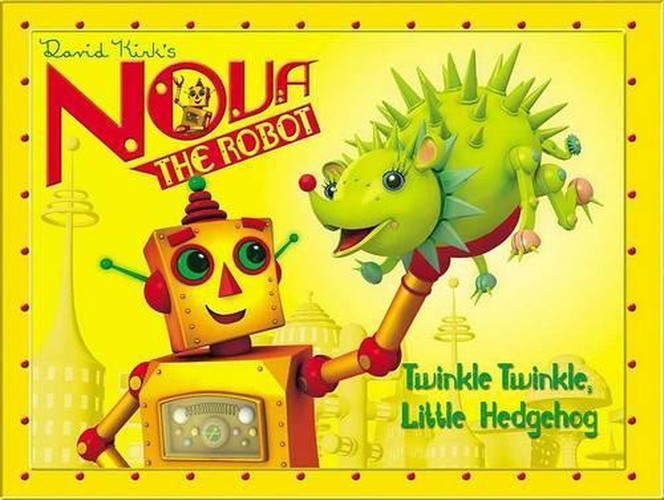 Nova's Ark: Twinkle Twinkle, Little Hedgehog