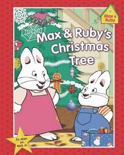 Max & Ruby's Christmas Tree