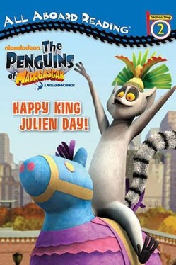 Penguins of Madagascar: Happy King Julien Day!