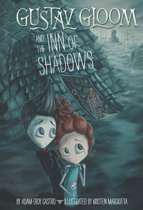 Gustav Gloom And The Inn Of Shadows #5